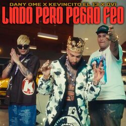 Cover of Lindo Pero Pegao Feo