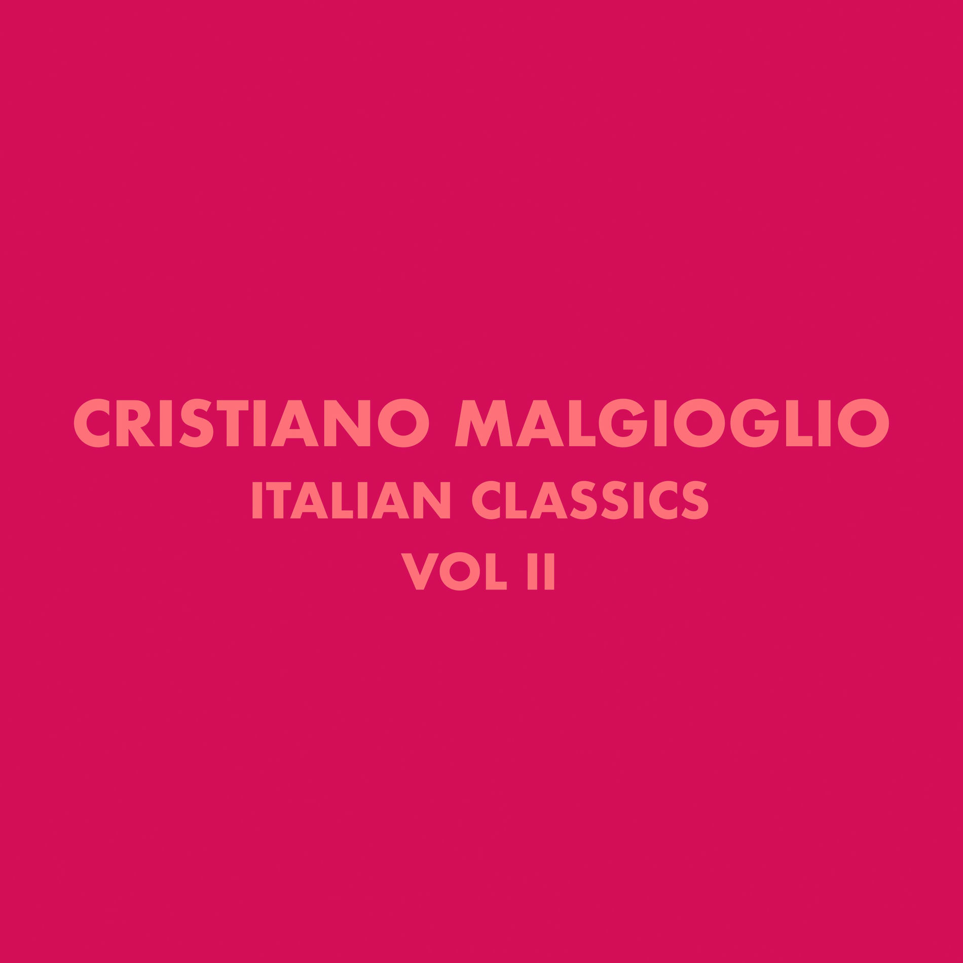 Album cover of Italian Classics: Cristiano Malgioglio, Vol. 2
