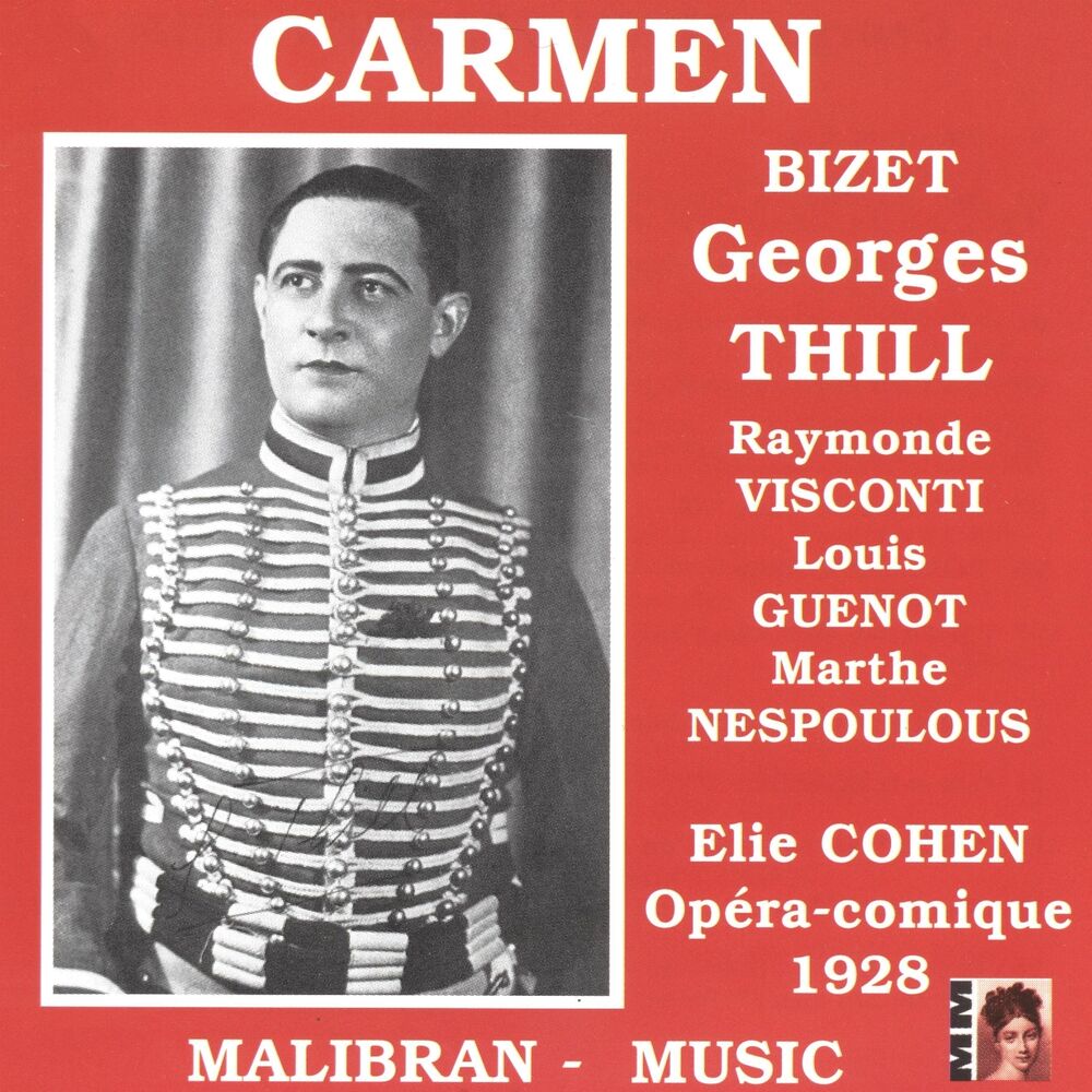 Picture of Georges Thill: Carmen (Opéra comique 1928)