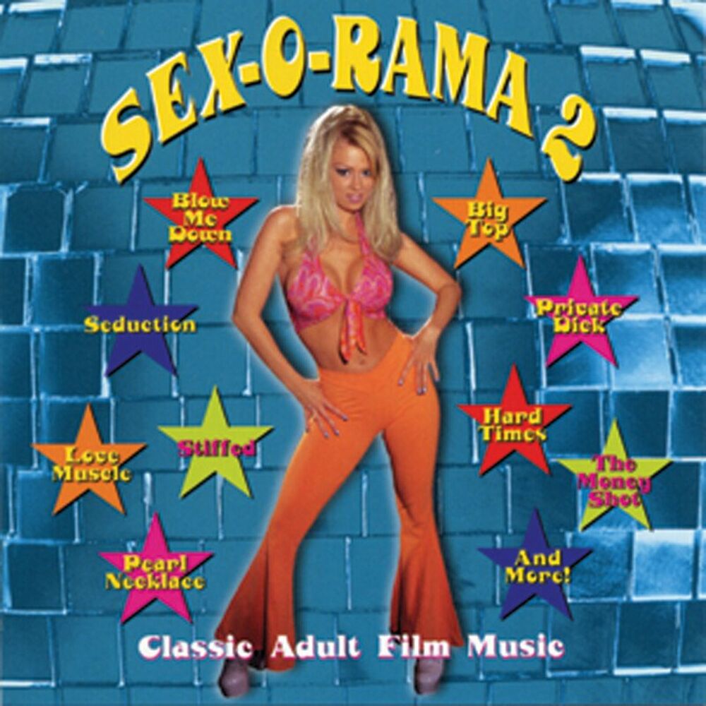 Picture of SEX-O-RAMA II: Classic Adult Film Music