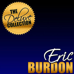 Cover of The Deluxe Collection: Eric Burdon