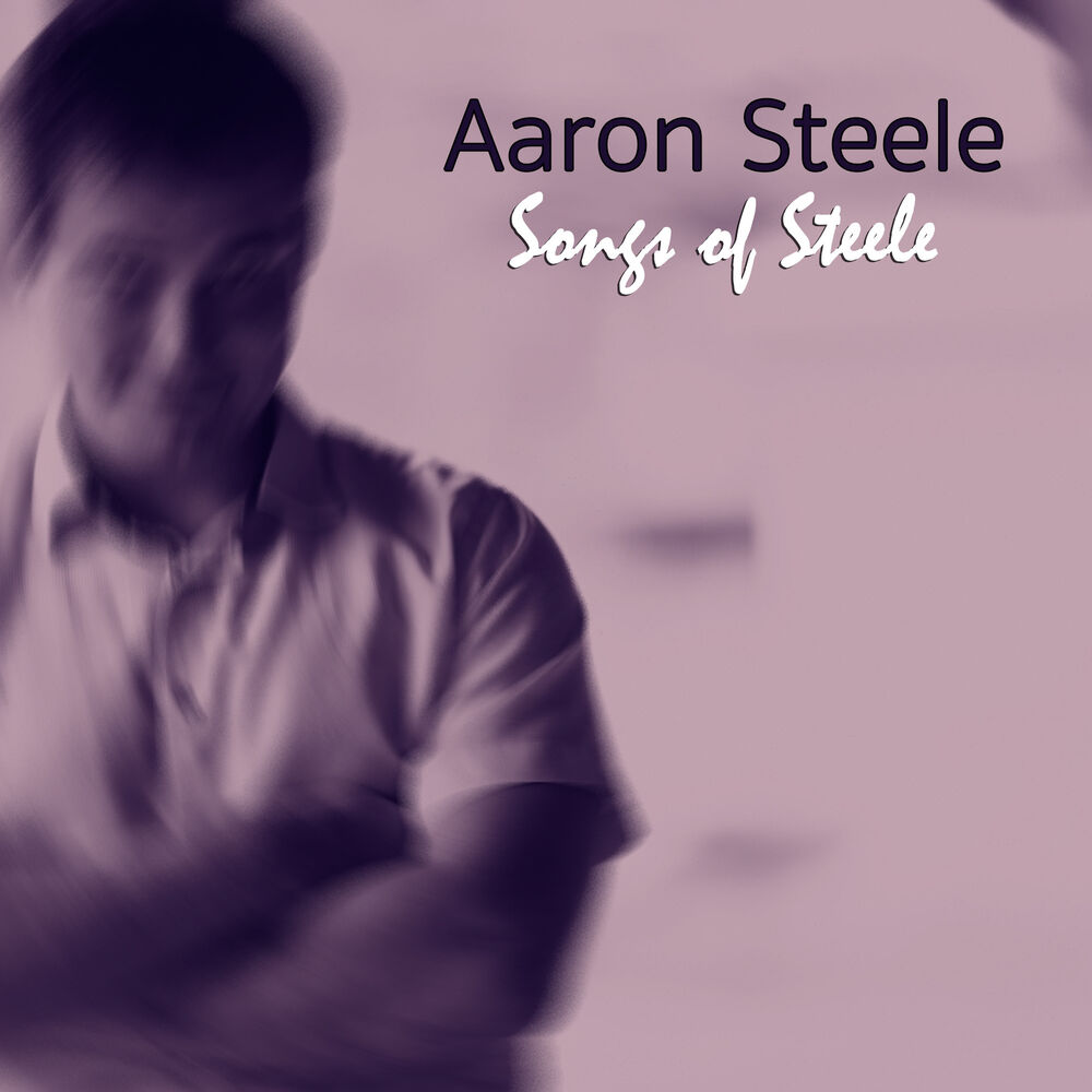 Picture of Songs of Steele