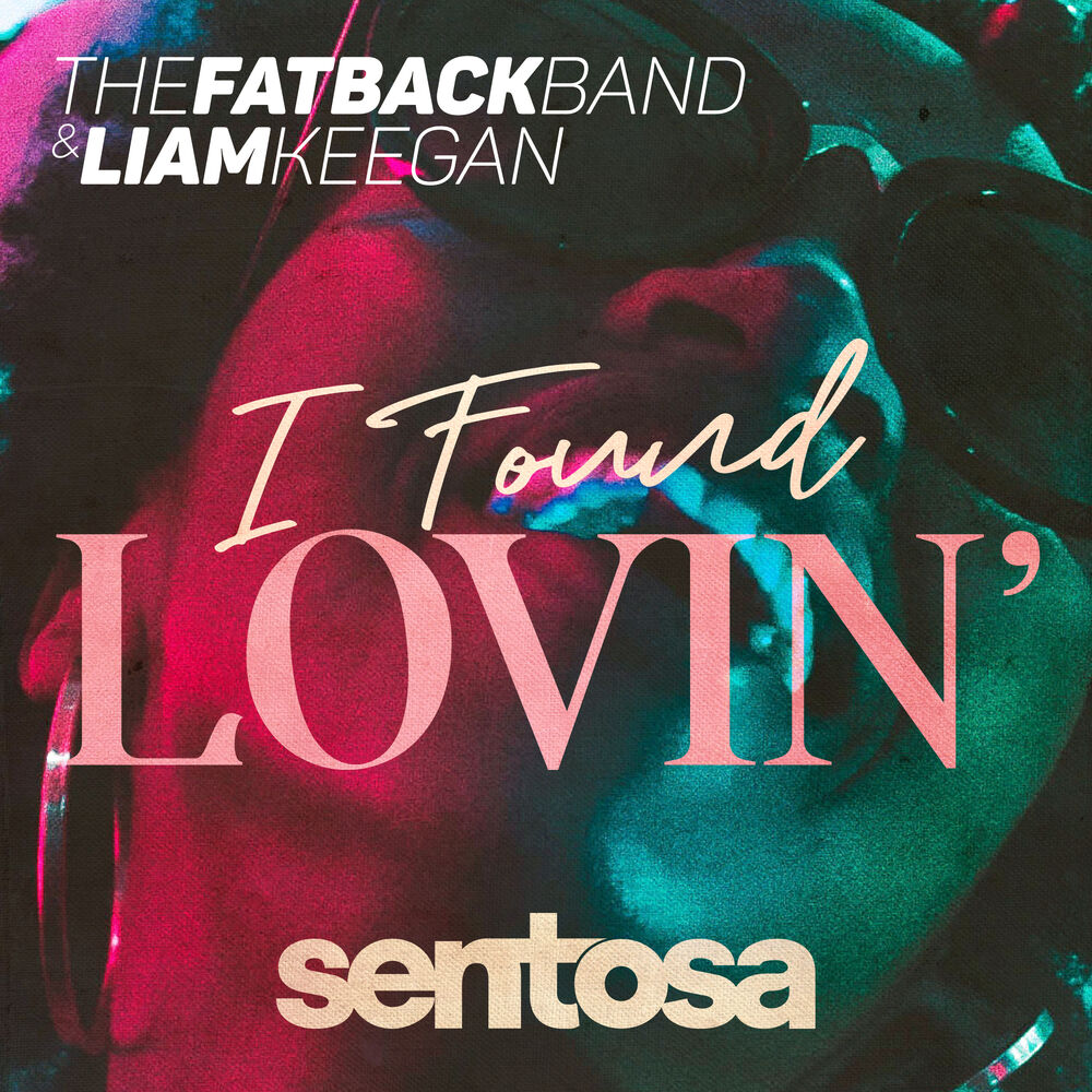 Picture of The Fatback Band & Liam Keegan - I Found Lovin'