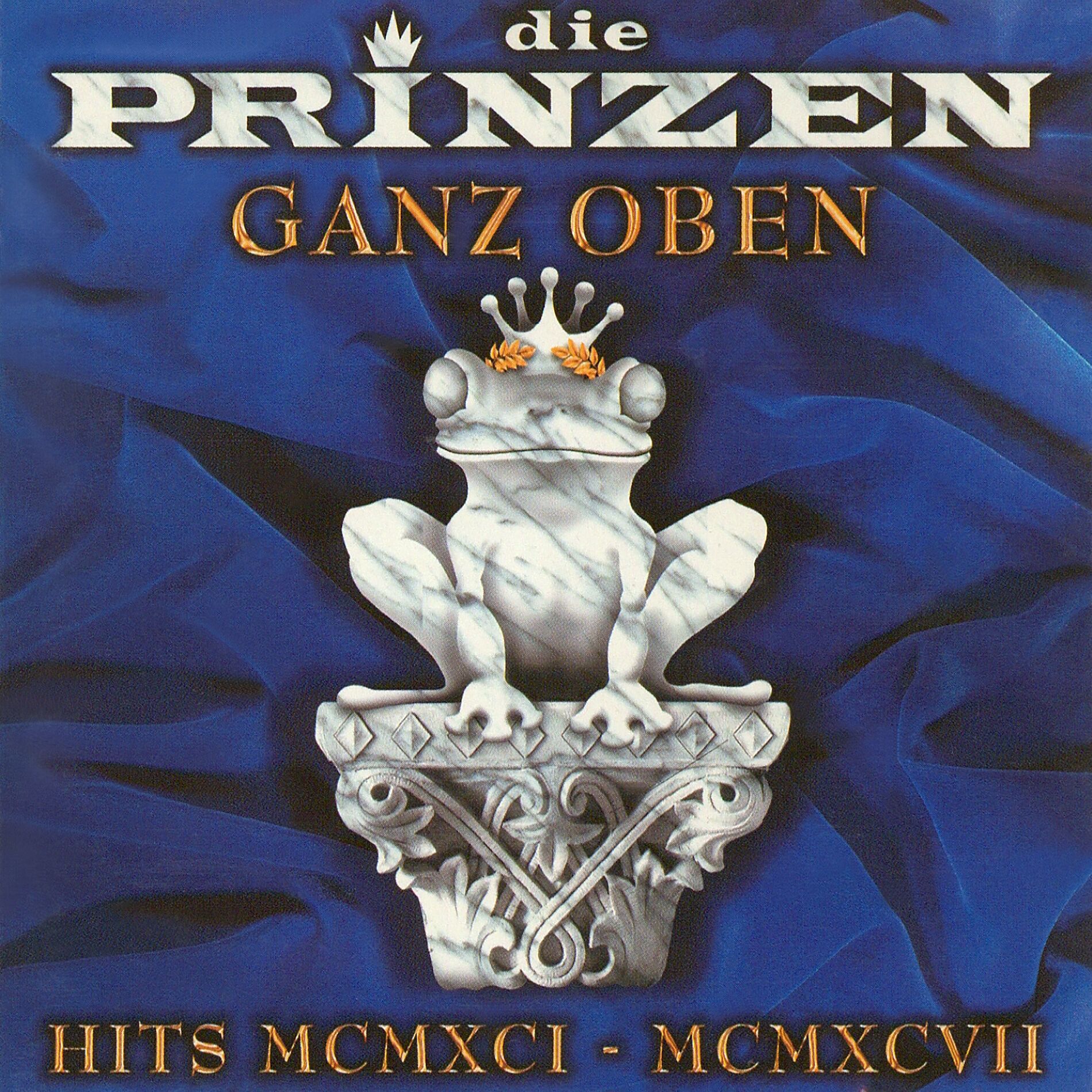 Album cover of Ganz oben - Hits MCMXCI - MCMXCVII