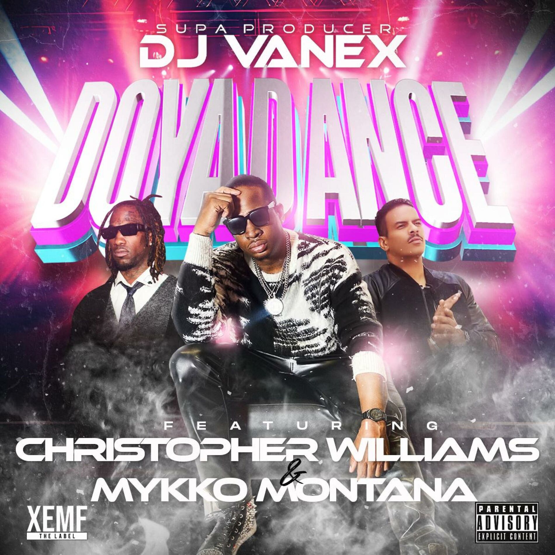 Album cover of DOYADANCE (feat. CHRISTOPHER WILLIAMS & MYKKO MONTANA) [Dirty]