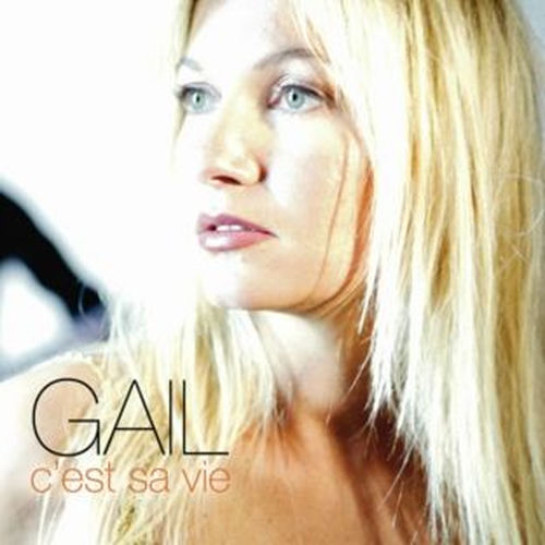 GAIL c'est sa vie