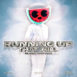 Cover of Running Up That Hill (A Deal With God)