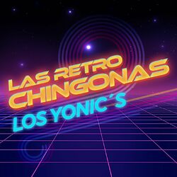 Cover of Las Retro Chingonas