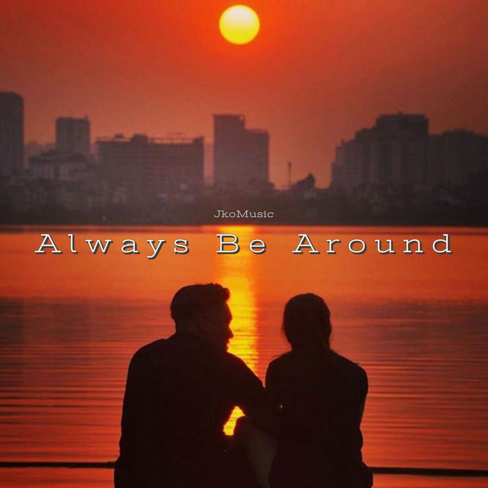 Picture of Always Be Around