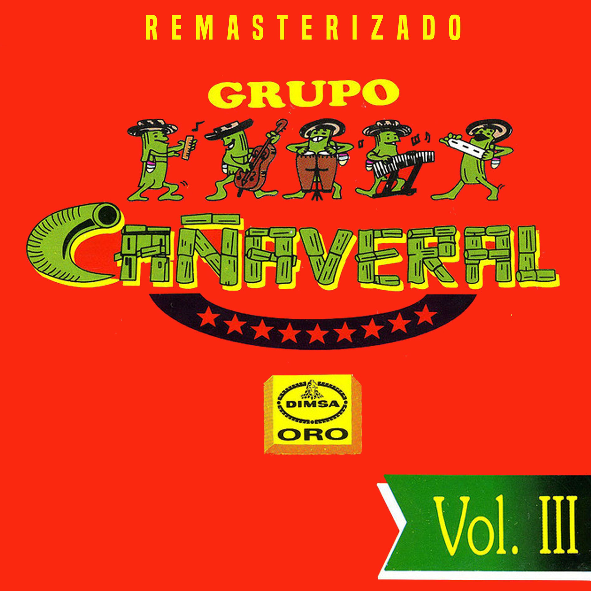 Album cover of Grupo Cañaveral, Vol. 3 (2025 Remastered)