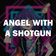Angel With a Shotgun (Female Version)