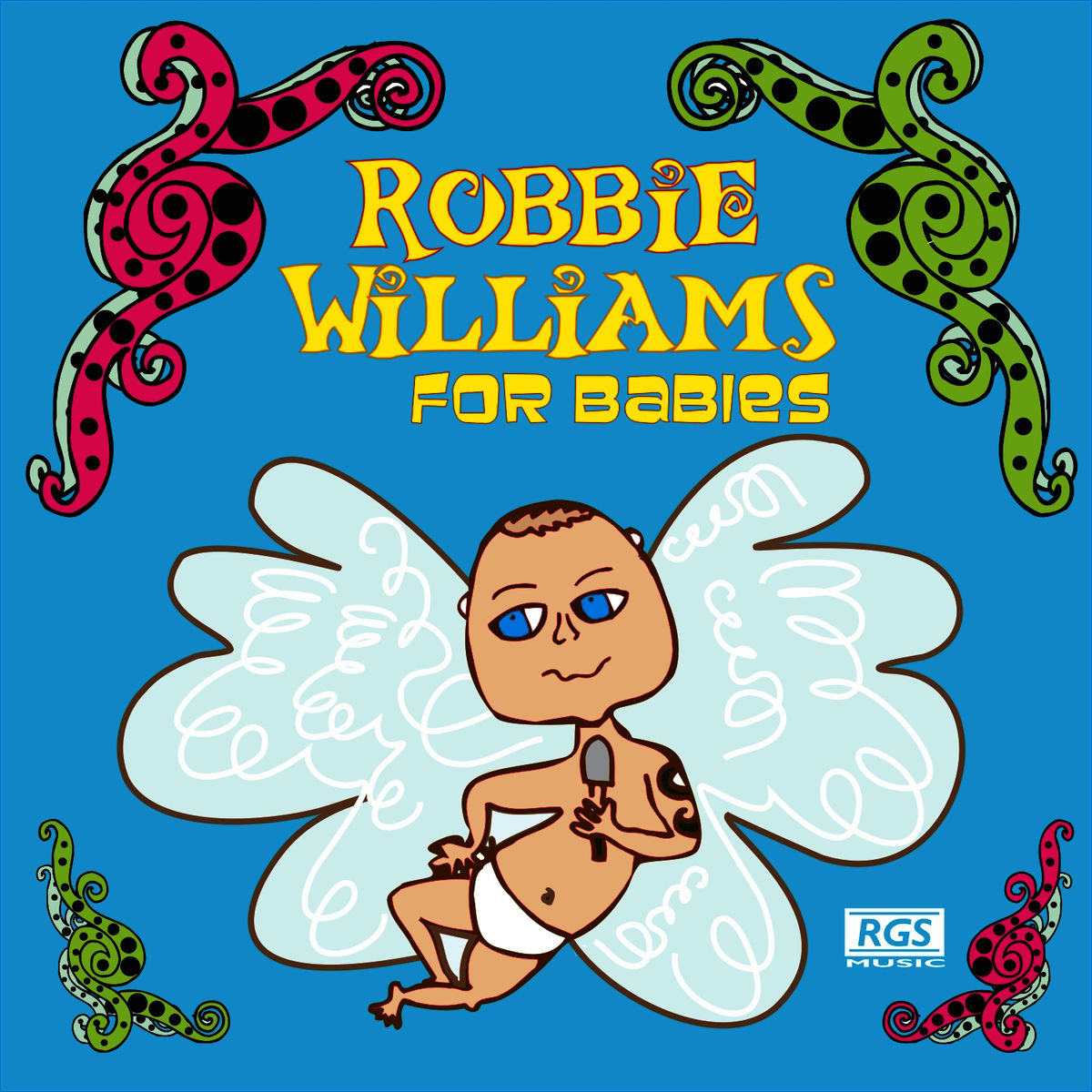 Album cover of Robbie Williams For Babies