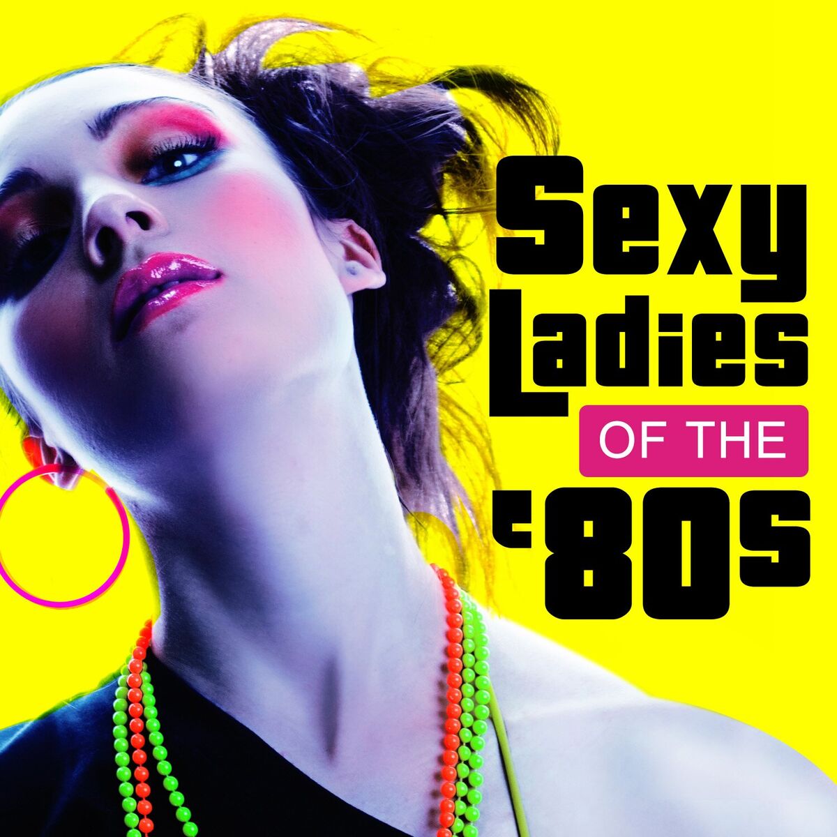 Album cover of Sexy Ladies of the 80s