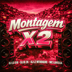 Cover of Montagem X 2 by undefined