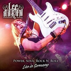 Cover of Power, Soul, Rock N' Roll (Live in Germany)