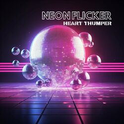 Cover of Neon Flicker, Heart Thumper: Synthwave Mix 2024/2025