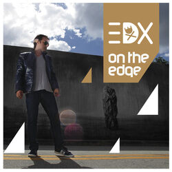 On the Edge (Remixed)