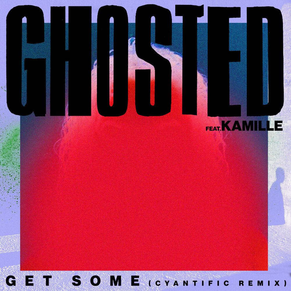 Picture of Get Some (Cyantific Remix)