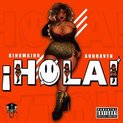 Cover of HOLA (feat. AUDRAVEN)