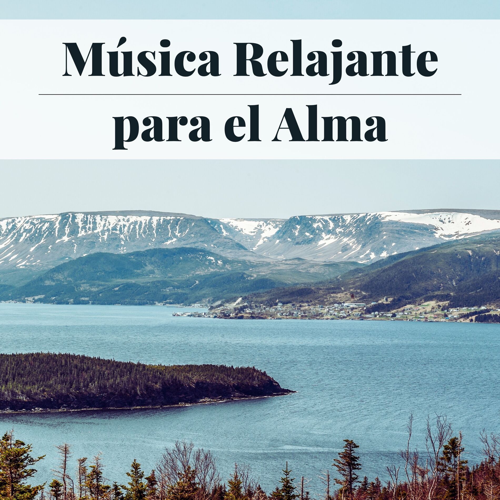 Album cover of Música Relajante para el Alma: Sonidos de la Naturaleza y Melodías para Meditar y Descansar