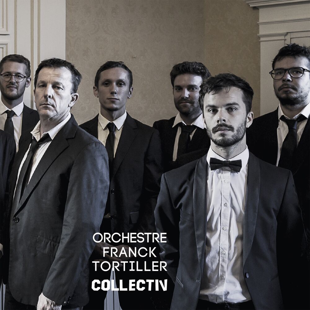 Picture of Orchestre Franck Tortiller Collectiv