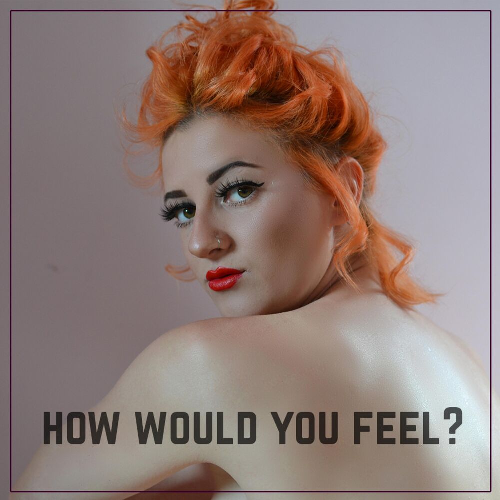 Picture of How Would You Feel?