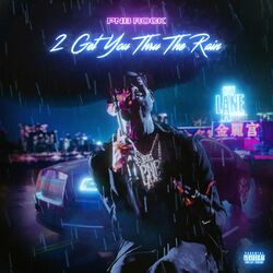 Cover of 2 Get You Thru The Rain