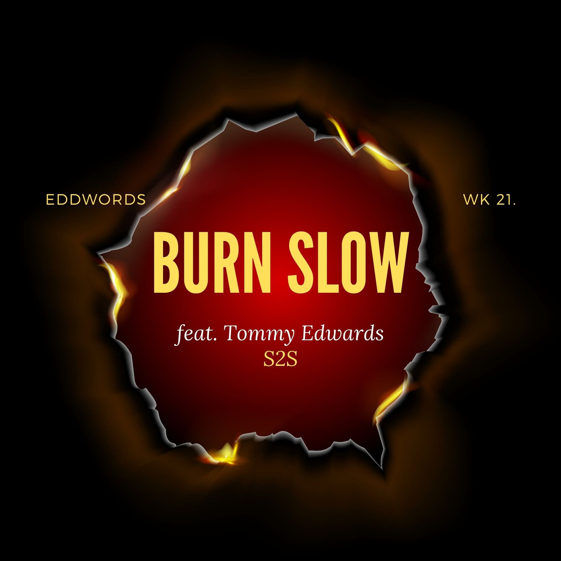 Album cover of BURN SLOW (feat. Tommy Edwards)