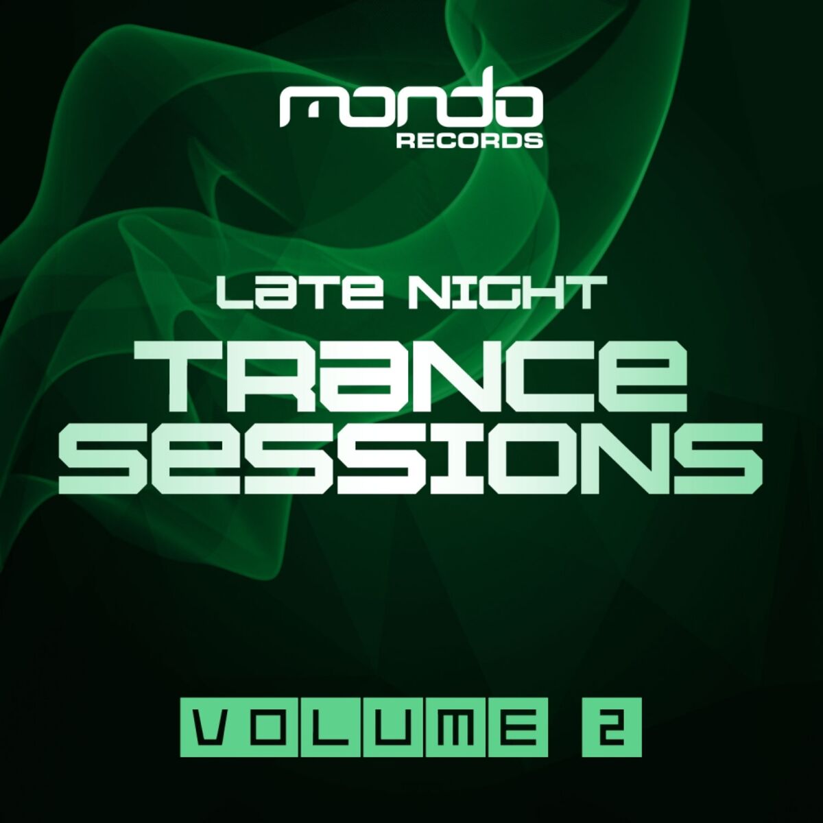 Album cover of Late Night Trance Sessions, Vol. 2