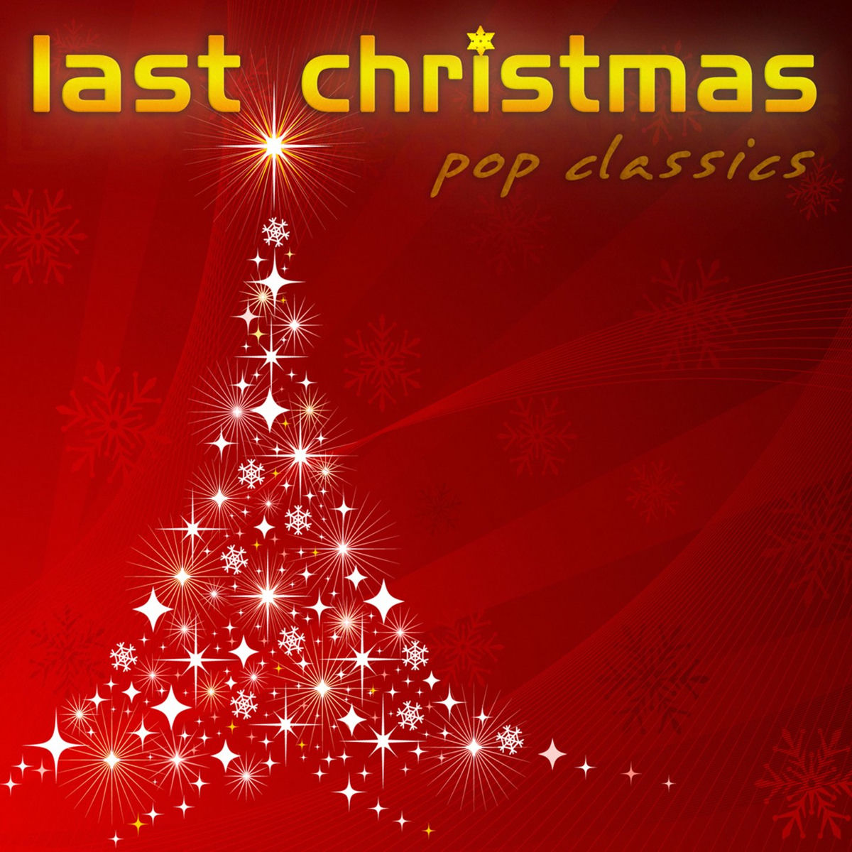 Album cover of Last Christmas Pop Classics