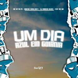 Cover of Um Dia Azul Em Goiânia