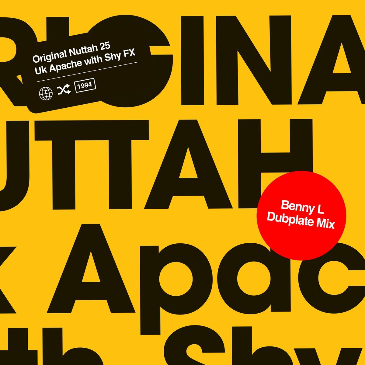 Album cover of Original Nuttah 25 - Benny L Remix