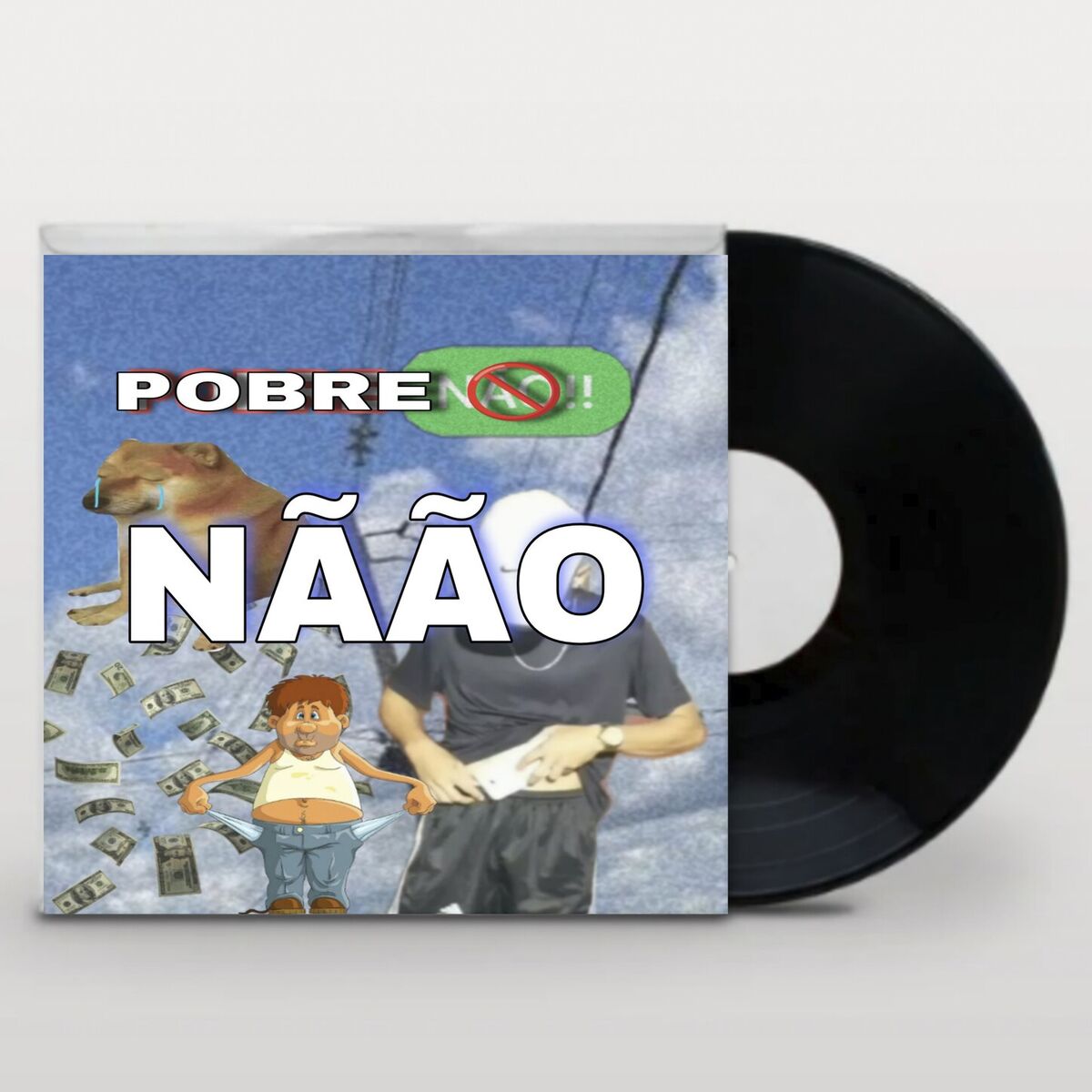Album cover of Pobre Não