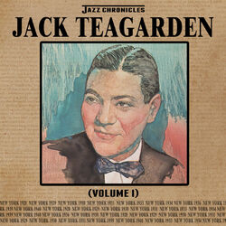 Cover of Jazz Chronicles: Jack Teagarden, Vol. 1