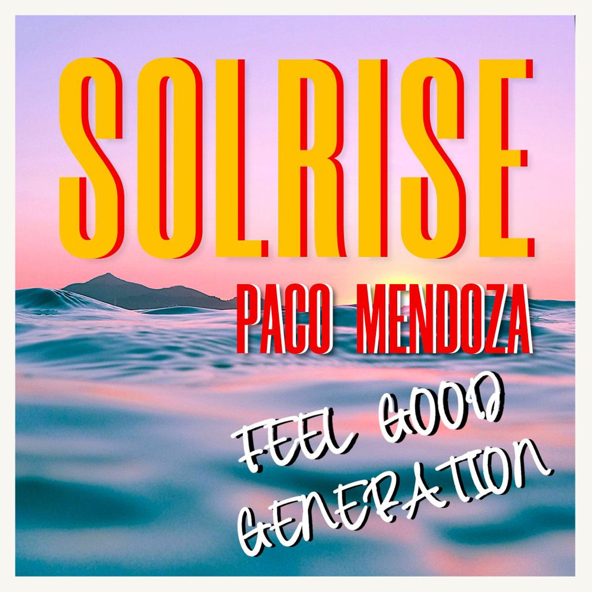 Album cover of Feel Good Generation