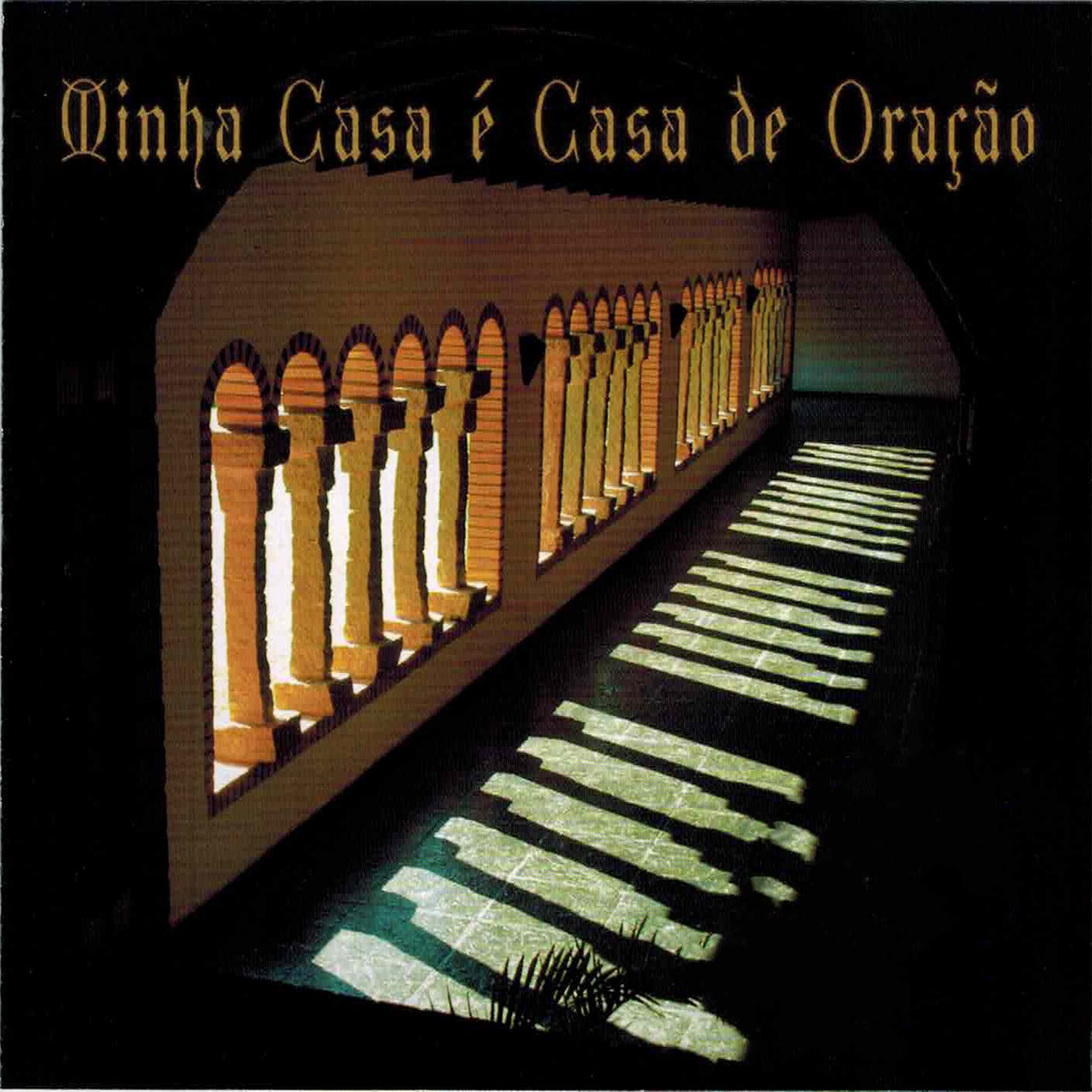 Album cover of Minha Casa É Casa de Oração
