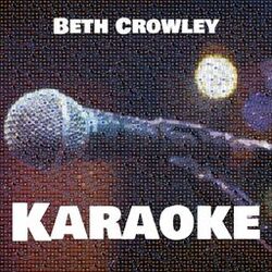 Beth Crowley Karaoke (Instrumentals)