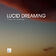 Dreaming Vividly