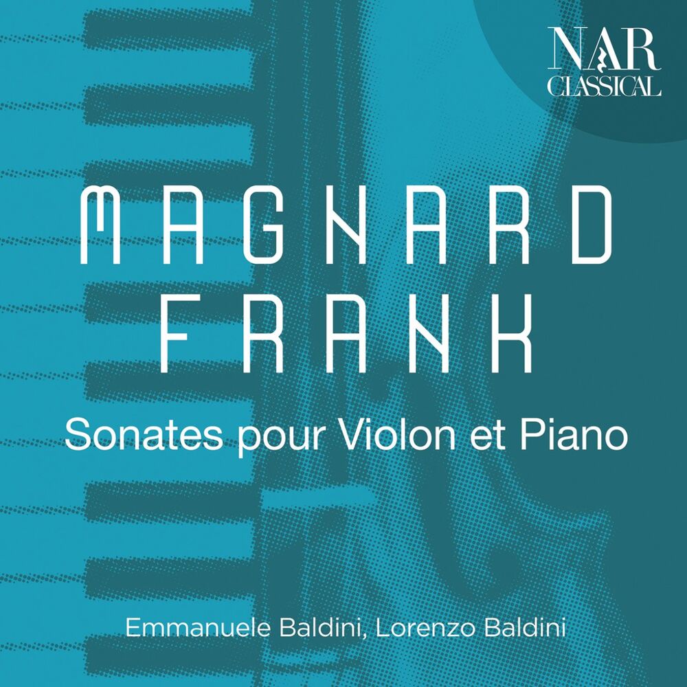 Picture of Magnard, Frank - Sonates pour Violon et Piano