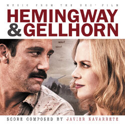 Cover of Hemingway & Gellhorn (Music From The HBO Film)
