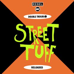 Cover of Street Tuff Reloaded