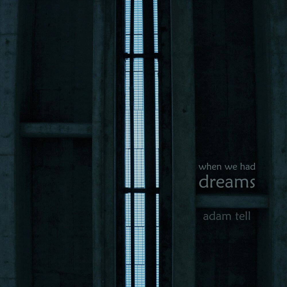 Picture of When We Had Dreams