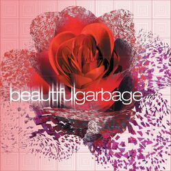 Cover of Beautiful Garbage (Remastered)