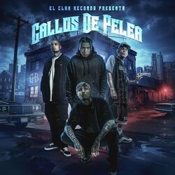 Cover of Gallos de Pelea (feat. Teeam Revolver)