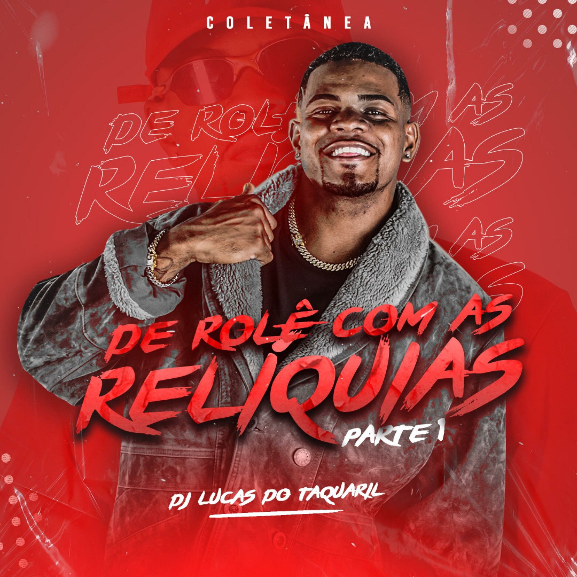 Album cover of De Rolê Com as Reliquias vol...1 (Radio Edit)
