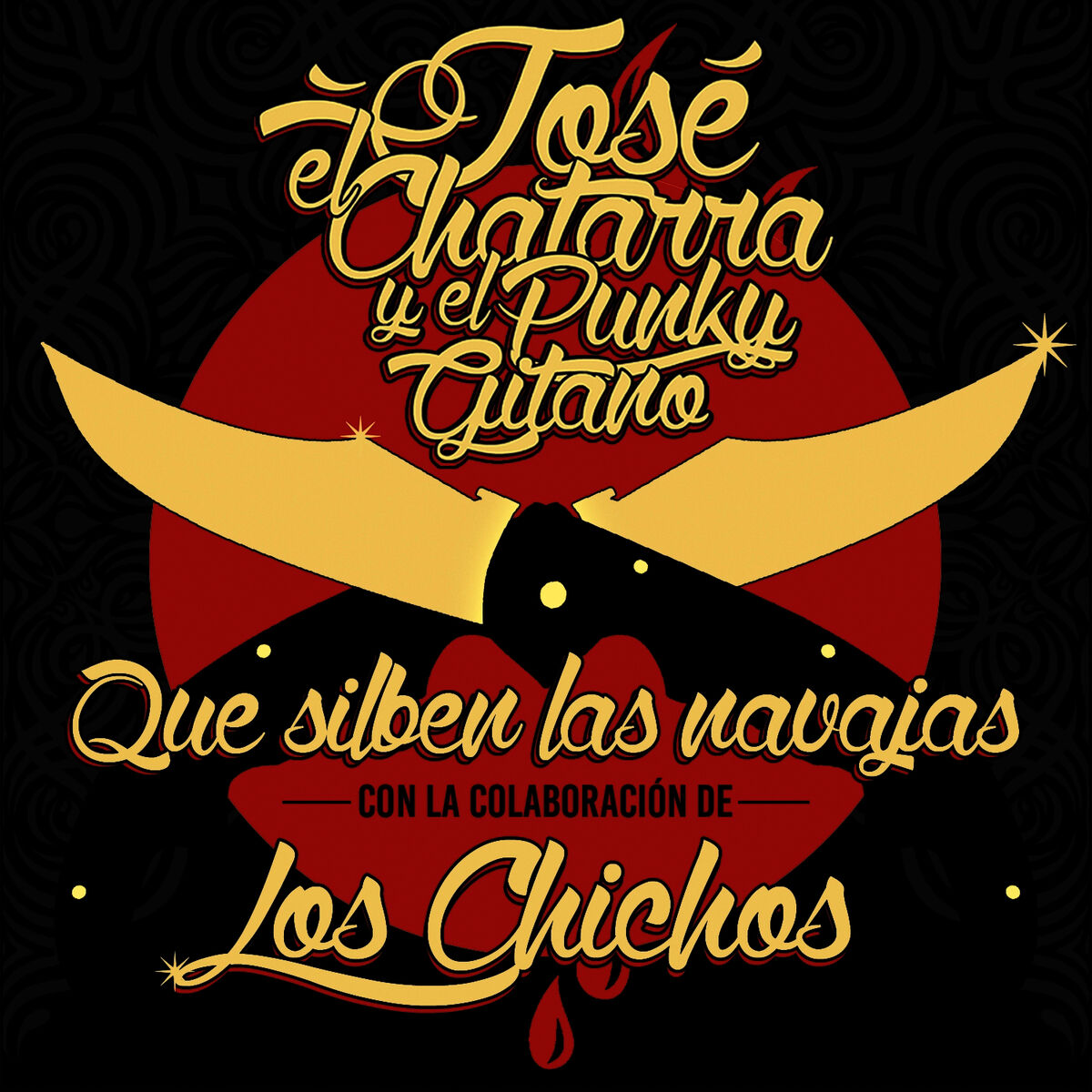 Album cover of Que silben las navajas