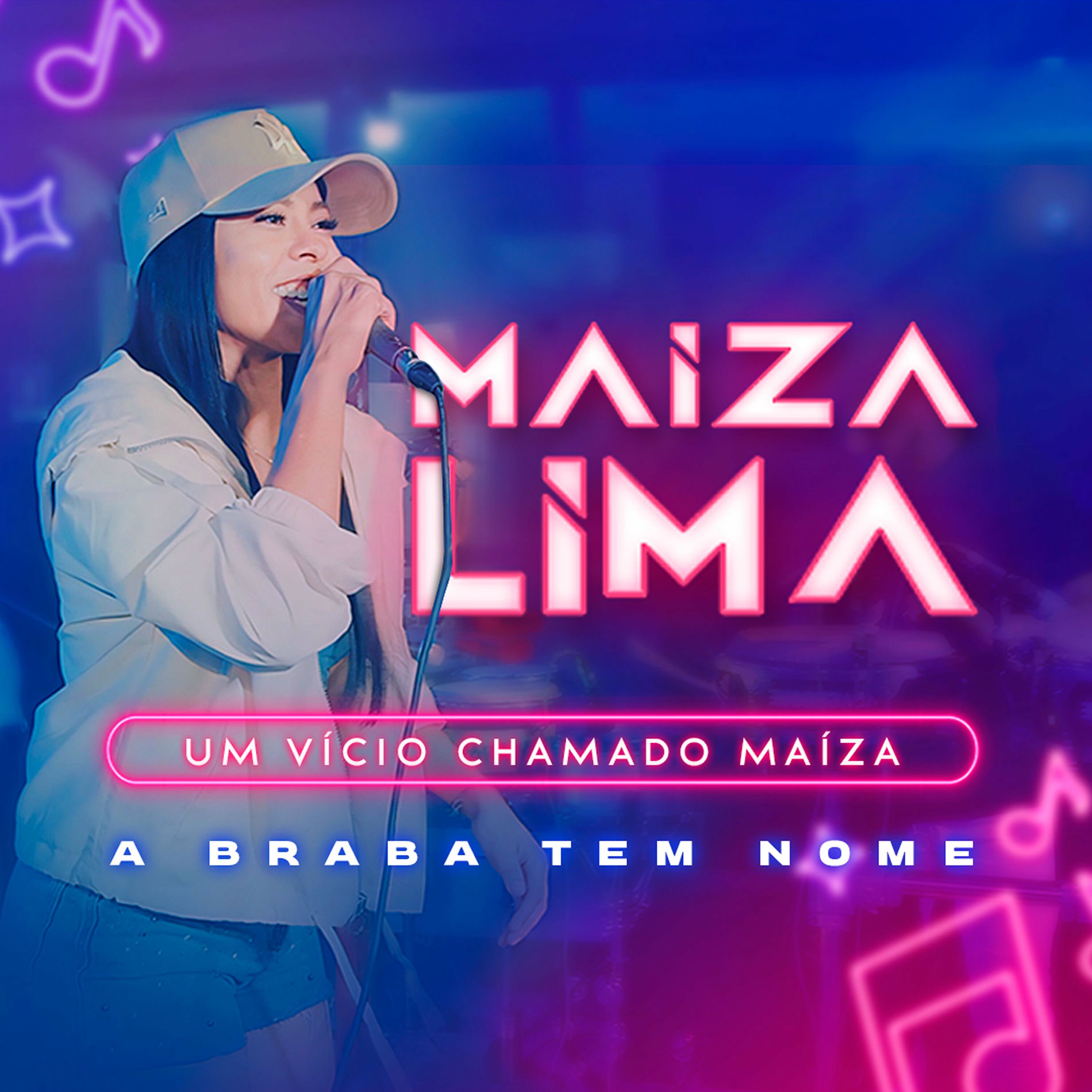 Album cover of Um Vício Chamado Maíza (A Braba Tem Nome) (Ao Vivo)