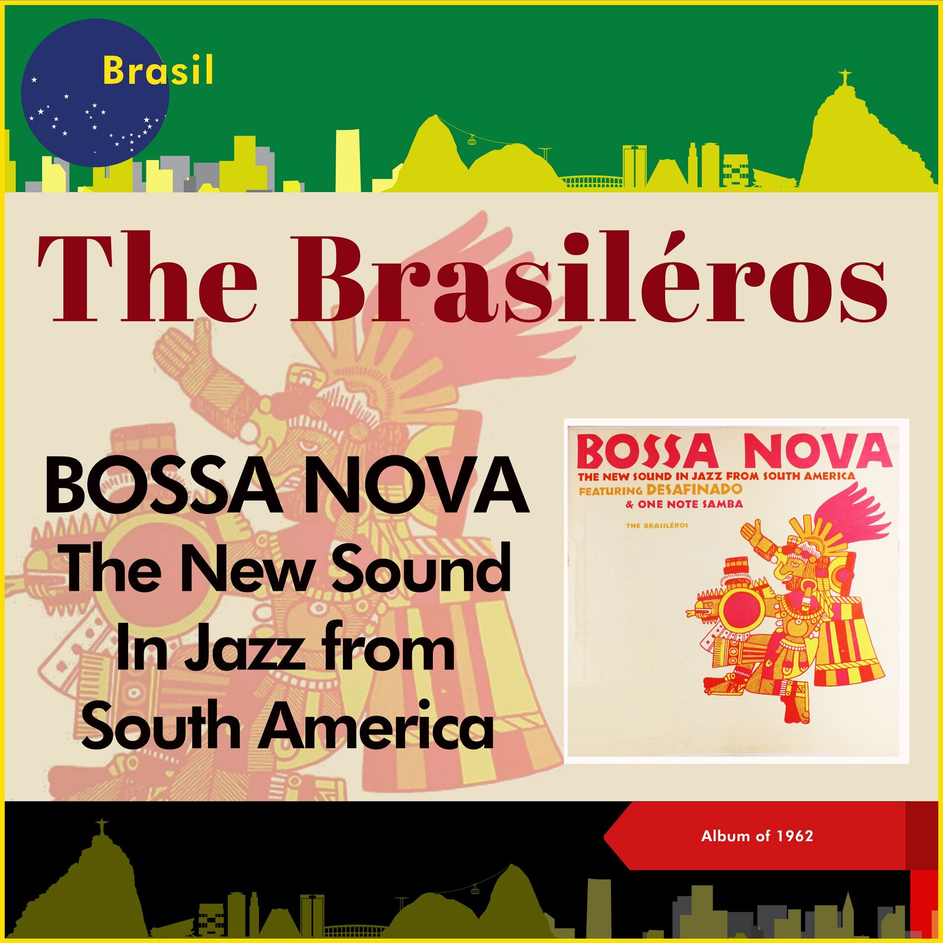 Album cover of Bossa Nova: The New Sound In Jazz From South America (Album of 1962)