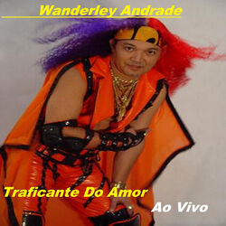 Cover of Traficante Do Amor (Ao Vivo)