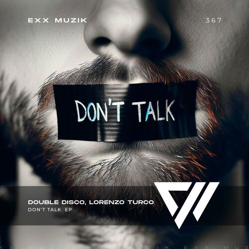  Double Disco & Lorenzo Turco - Don't Talk (2025) 